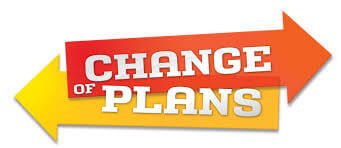 change_of_plans